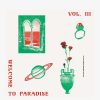 Men Music | Various Artists - Welcome To Paradise (Italian Dream House '90-'94) - Vol. 3 - 2Lp