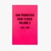 Men Magazines | San Francisco Rave Flyers, Volume 2, 1991 - 1993 *Restock